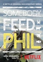 plakat - Somebody Feed Phil (2018)