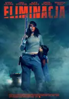 plakat filmu Eliminacja