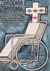 Plakat filmu Zbrodnia jest zbrodnią