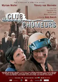 Plakat filmu Le Club des ch&ocirc;meurs