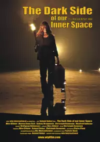 Plakat filmu The Dark Side of Our Inner Space