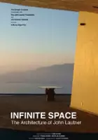 plakat filmu Infinite Space: The Architecture of John Lautner
