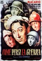 plakat filmu Come persi la guerra