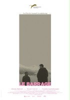 plakat filmu Le barrage