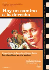 Plakat filmu Hay un camino a la derecha