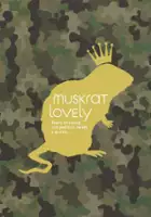 John Young / Muskrat Lovely