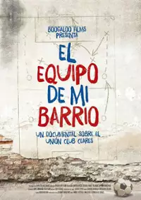 Plakat filmu El equipo de mi barrio