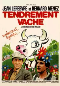 Plakat filmu Tendrement vache