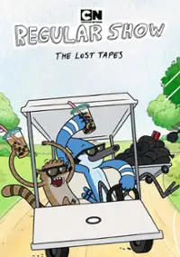 Plakat serialu Regular Show: The Lost Tapes