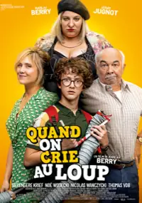 Plakat filmu Quand on crie au loup