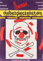 plakat filmu Uwaga, niebezpieczeństwo!