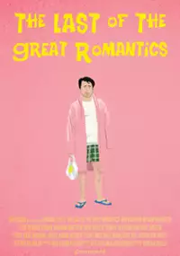 Plakat filmu The Last of the Great Romantics