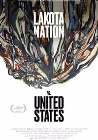 Plakat filmu Lakotowie kontra Stany Zjednoczone