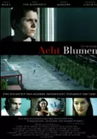 plakat filmu Acht Blumen