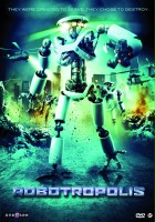 plakat filmu Robotropolis