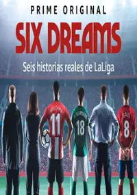 Plakat serialu Six Dreams