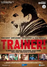 Plakat filmu Trainer!