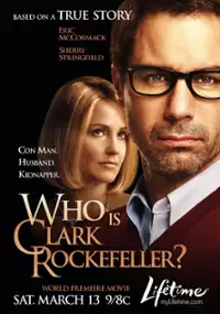 Plakat filmu Kim jest Clark Rockefeller?