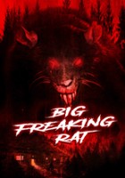 plakat filmu Big Freaking Rat