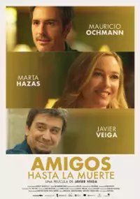 Plakat filmu Amigos hasta la muerte