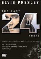 plakat filmu Elvis Presley: Ostatnie 24 godziny