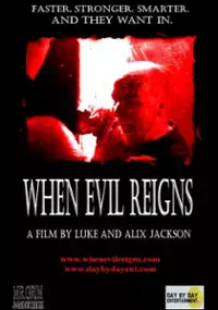 Plakat filmu When Evil Reigns