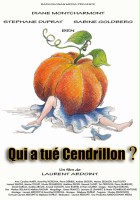 plakat filmu Qui a tué Cendrillon?