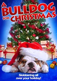 Plakat filmu A Bulldog for Christmas
