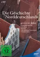 Gert Heidenreich / Die Geschichte Norddeutschlands