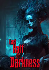 Plakat gry Last Half of Darkness