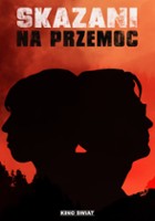 plakat filmu Skazani na przemoc