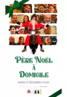 plakat filmu P&egrave;re No&euml;l &agrave; domicile