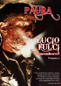 Plakat filmu Paura: Lucio Fulci Remembered - Volume 1