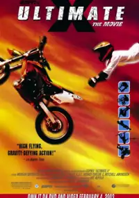 Plakat filmu Ultimate X: The Movie