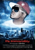 plakat filmu Mr. Immortality: The Life and Times Of Twista