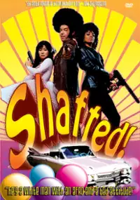 Plakat filmu Shafted!