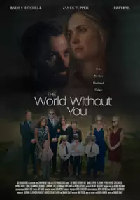 Plakat filmu The World Without You