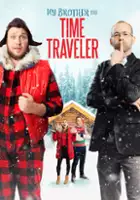 plakat filmu My Brother the Time Traveler