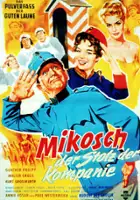plakat filmu Mikosch, der Stolz der Kompanie