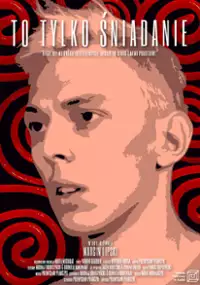 Plakat filmu To tylko śniadanie