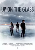 Oscar Jasso / Up on the Glass