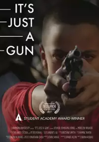 Plakat filmu It's Just a Gun