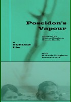 plakat filmu Poseidon's Vapour