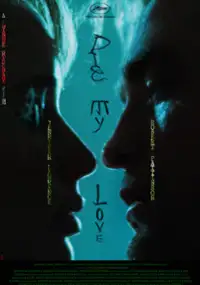 Plakat filmu "Zgiń, kochanie"