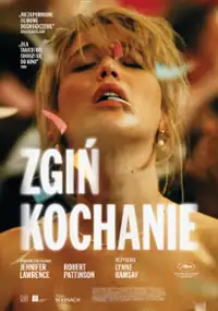 Plakat filmu "Zgiń, kochanie"
