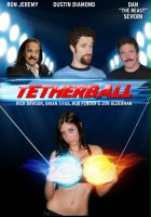 plakat filmu Tetherball: The Movie