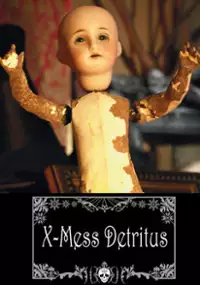 Plakat filmu X-Mess Detritus