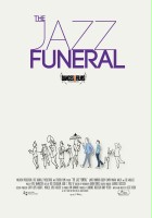 plakat filmu The Jazz Funeral