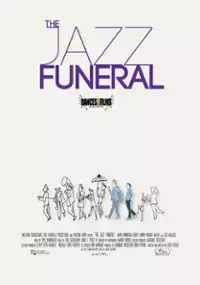 Plakat filmu The Jazz Funeral