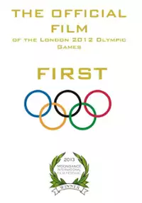 Plakat filmu First: The Official Film of the London 2012 Olympic Games